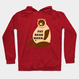 fat bear week Hoodie